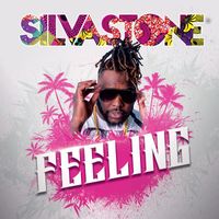 Silvastone - Feeling