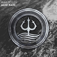 Max Dolgy - Acid Rain