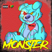 Mr. Kee - Monster (Explicit)