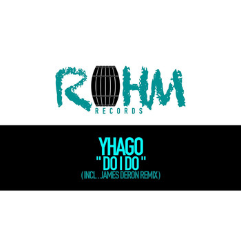 Yhago - Do I Do