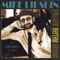 Mike Lipskin - Spreading Rhythm Around