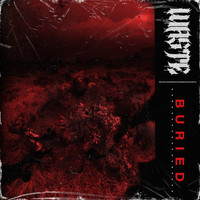 Waste - Buried (Explicit)