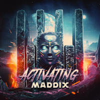 Maddix - Activating