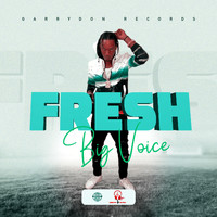 Big Voice - Fresh (Explicit)