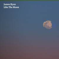 James Ryan - Like The Moon