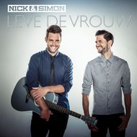 Nick & Simon - Leve De Vrouw