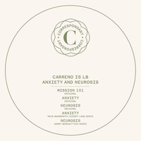 Carreno is LB - Anxiety and Neurosis