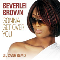 Beverlei Brown - Gonna Get Over You (Gil Cang Remix)