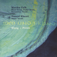 Marika Falk - 1000 und 1 Klang Poesie