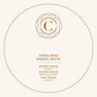 Tomas More - Scopic Drive