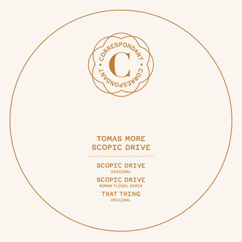 Tomas More - Scopic Drive