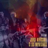 Jorge Minissale - Vivisimo (En Vivo)