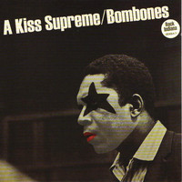 Bombones - A Kiss Supreme