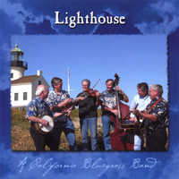 Lighthouse - A California Bluegrass Band