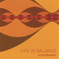 Life In Balance - soundhealer