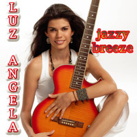 Luz Angela - Jazzy Breeze (Latin Jazz)