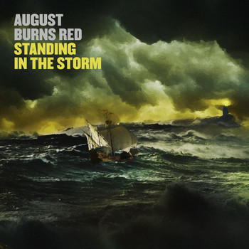 August Burns Red - Standing In The Storm