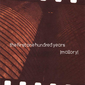 mallory - The First One Hundred Years