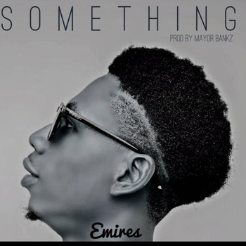 Emires - Something