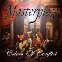 Masterpiece - Colors Of Conflict