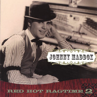 Johnny Maddox - Red Hot Ragtime Volume 2