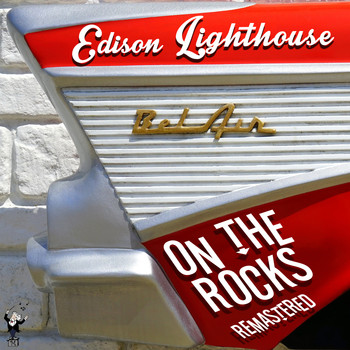 Edison Lighthouse - On the Rocks (Remastered)