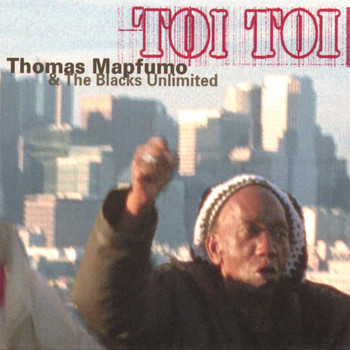 Thomas Mapfumo - Toi Toi