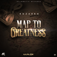 Rozarro - Map to Greatness