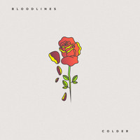 Bloodlines - Colder
