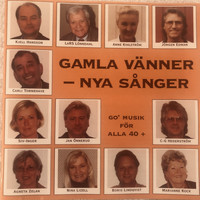 Various Artists - Gamla vänner Nya sånger