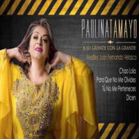 Paulina Tamayo - Medley: Juan Fernando Velasco: Chao Lola / Para Que No Me Olvides / Tú No Me Perteneces / Dicen