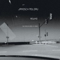 Janosch Moldau - Rewind (The Singles 2005-2020)