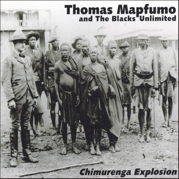 Thomas Mapfumo - Chimurenga Explosion