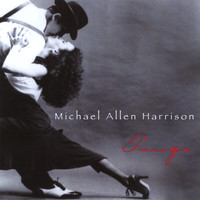 Michael Allen Harrison - Tango