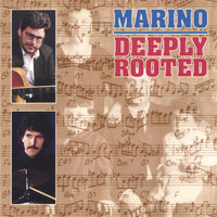 Marino - Deeply Rooted