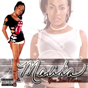 Malika - You Don't Know...
