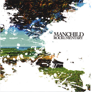 Manchild - Rockumentary