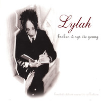 LYLAH - Broken Wings Die Young