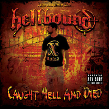 Hellbound - Caught Hell and Died (Explicit)