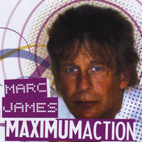Marc James - Maximum Action