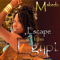 Makeda - Escape from Egypt