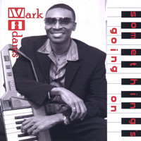 Mark Adams - Something's Going On