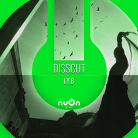 Disscut - I.Y.B