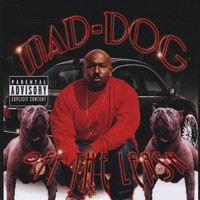MAD DOG - Off the Leash (Explicit)