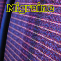 Migraine - 41 - Amp Grill EP