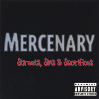 Mercenary - Streets Sins &Sacrifices