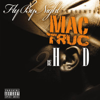 Mac Truc - II Be Heard (Explicit)