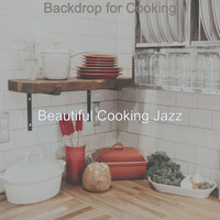 Beautiful Cooking Jazz - Backdrop for Cooking