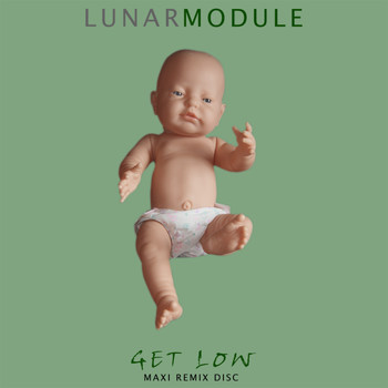 Lunar Module - Get Low - Maxi Remix Single