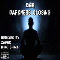 BGR (Beat Groove Rhythm) - Darkness Closing